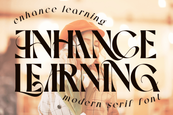 Enhance Learning Font: A Sophisticated Typeface for Editorial Design