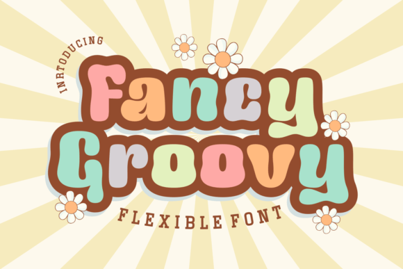 Fancy Groovy: The Retro Display Font for High-Impact Campaigns