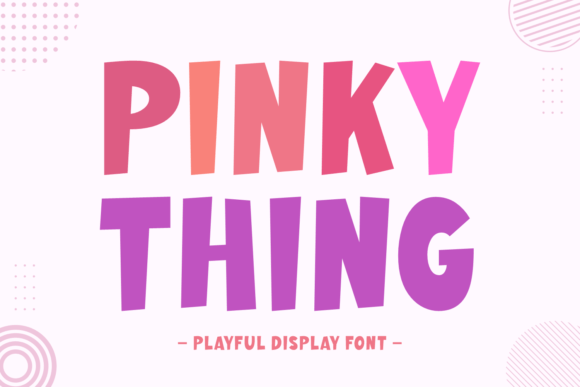 Pinky Thing Free Download: The Ultimate Display Font Guide