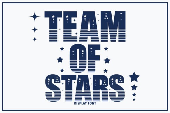 Team of Stars: A Display Font for Creative Makers