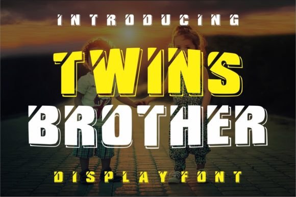 Twins Brother Display Font Review for Campaign Design