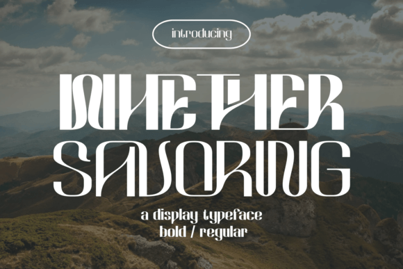 Whether Savoring: A Stylish Display Font for Elegant Campaigns